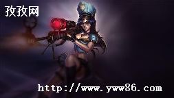ԭѻ _LOLŮձԭѻƤлô?-ͼ3